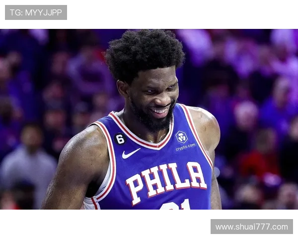 30天30队76人：恩比德能否带领球队重返巅峰之路